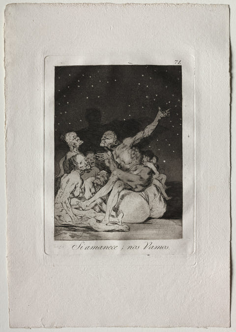 Francisco de Goya — When Day Breaks We Will Be Off Print